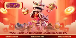 Tool hack nổ hũ online
